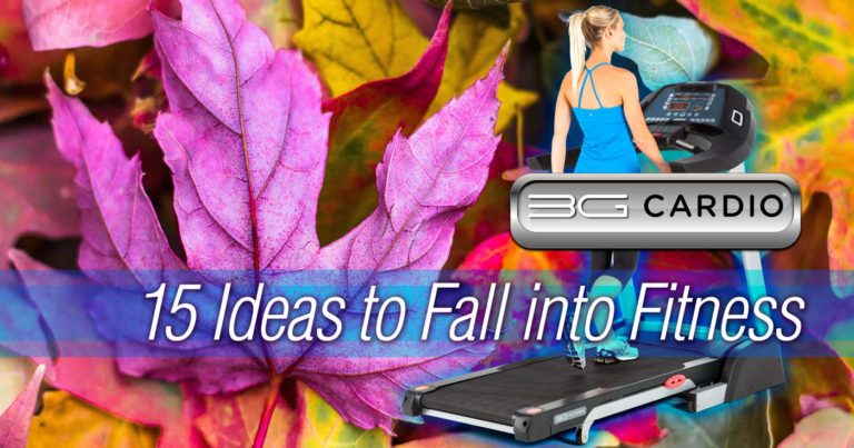 Fall into Fitness - 15 Ideas - Autumn Exercise Ideas - 3G Cardio