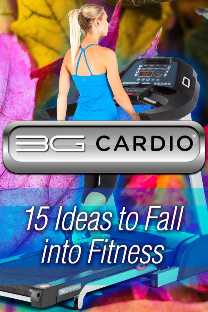 Fall into Fitness - 15 Ideas - Autumn Exercise Ideas - 3G Cardio